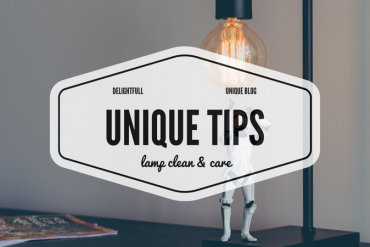 Interior Design Tips- How to Clean Lights and Shades and Other Secrets