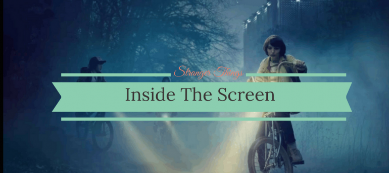 Inside the Screen- Get Dazzled by the Prop Design of Stranger Things