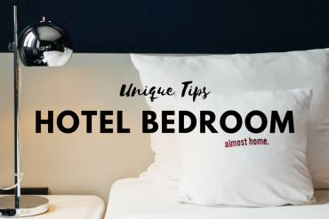 Unique Tips to Make Your Hotel Bedroom Feel Like Home FEAT (1)