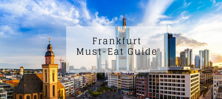 Where To Eat In FrankFurt _ The Must-Try Frankfurt Restaurants