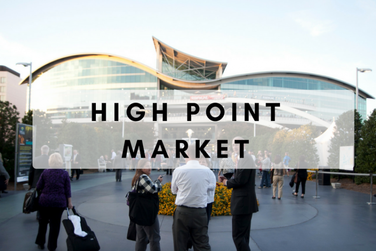 Here's What You Got To Do This Weekend_ High Point Market 2018!