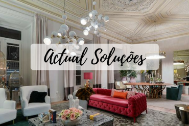 Actual Soluções_ A Breath Of Fresh Air Into Interior Design