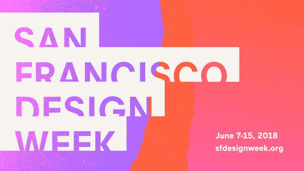 Get Ready For The San Francisco Design Week 2018! 5
