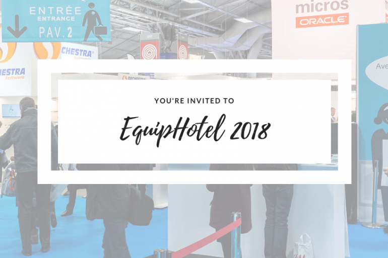 Be Prepared_ EquipHotel 2018 Is Now On Our Radar!