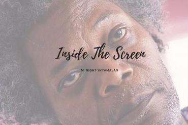 Inside The Screen : Colour Explained By M. Night Shyamalan