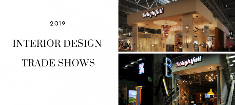 Interior Design Trade Shows 2019 You Can't Afford To Miss Out On 6