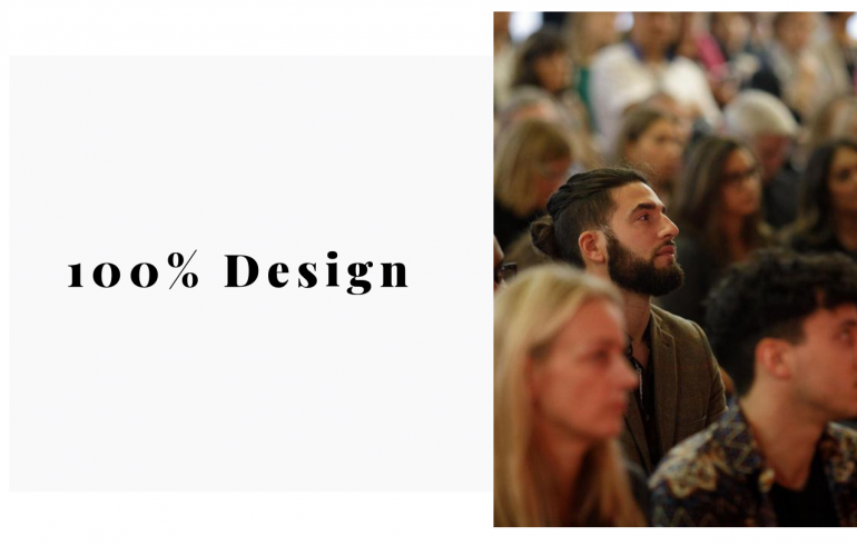 100% Design Is Right Under Our Noses, Come See What's The Fuss!