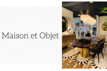 Maison et Objet 2019_ An Inside Peek Into The Trade Show